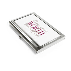 Know Your Worth then Add Tax Business Card Holder