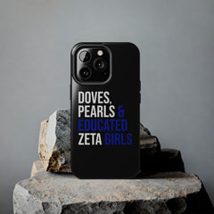 Doves, Pearls & Educated Zeta Girls Tough Case For IPhone® - Black