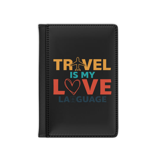 Travel is My Love Language Passport Cover