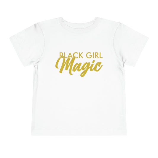Black Girl Magic Toddler T-Shirt - Black