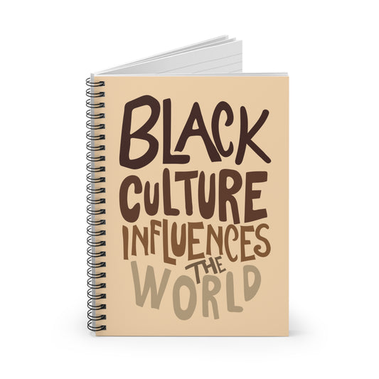Black Culture Influences The World Spiral Notebook