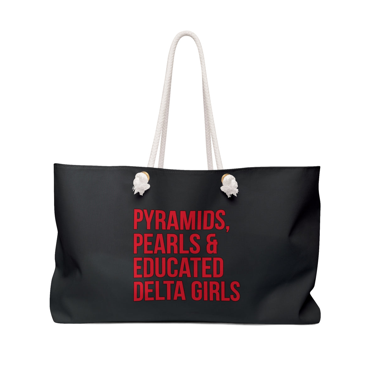 Pyramids, Pearls & Educated Delta Girls Weekender Bag