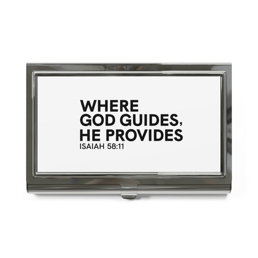 Where God Guides, He Provides Business Card Holder