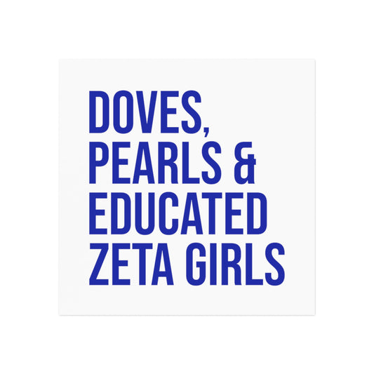 Doves Pearls & Educated Zeta Girls Magnet
