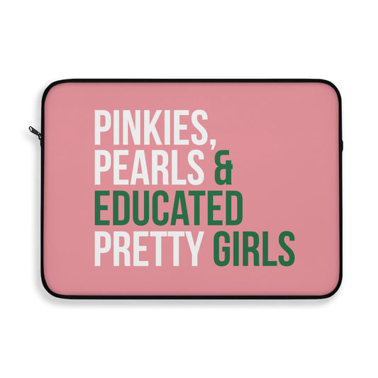 Pinkies, Pearls & Educated Pretty Girls Laptop Sleeve - Pink