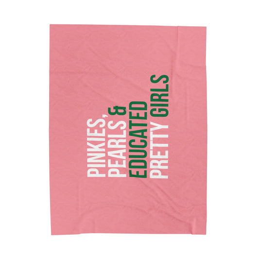 Pinkies Pearls & Educated Pretty Girls Plush Blanket - Pink