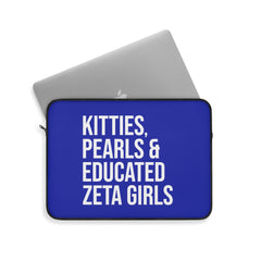 Kitties Pearls & Educated Zeta Girls Laptop Sleeve