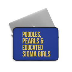 Poodles Pearls & Educated Sigma Girls Laptop Sleeve - Blue
