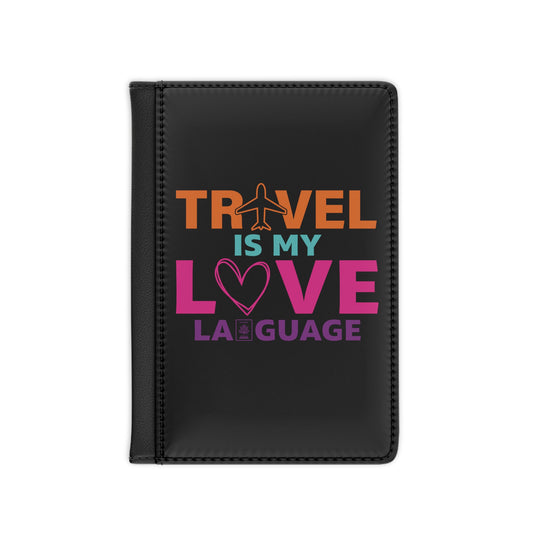 Travel is My Love Language Passport Cover - Multi