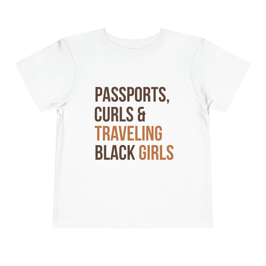 Passports, Curls & Traveling Black Girls Toddler T-Shirt - Black