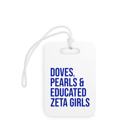 Doves Pearls & Educated Zeta Girls Luggage Tags - White