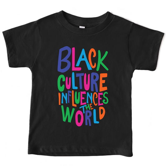 Black Culture Influences The World Baby T-Shirt