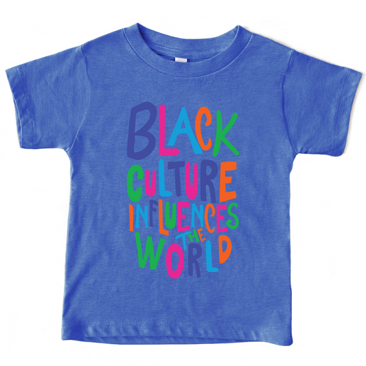 Black Culture Influences The World Baby T-Shirt