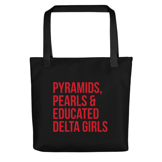 Pyramids Pearls & Educated Delta Girls Tote - Black