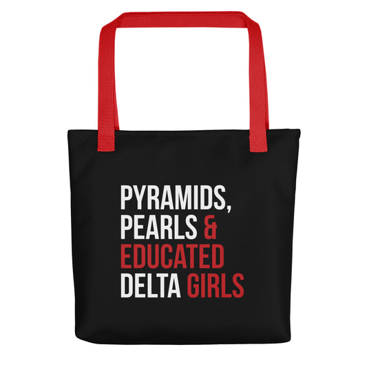 Pyramids Pearls & Educated Delta Girls Tote - Black Multi Red