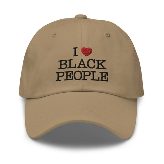 I Love Black People Hat