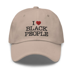 I Love Black People Hat
