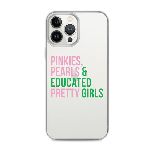 Pinkies Pearls & Educated Pretty Girls Clear iPhone® Case