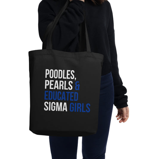 Poodles Pearls & Educated Sigma Girls Eco Tote Bag - Multi