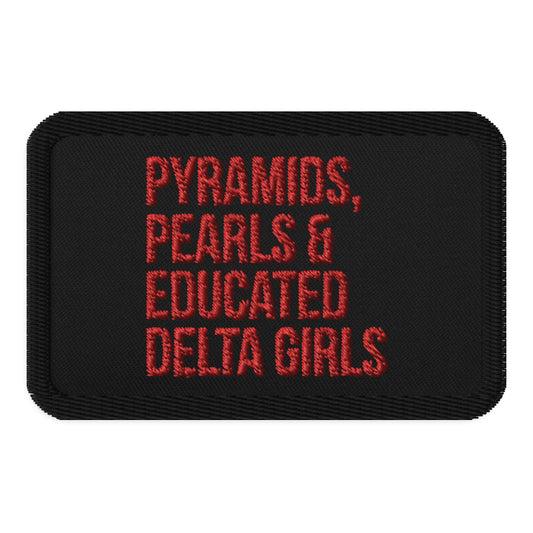Pyramids Pearls & Educated Delta Girls Embroidered Patch - Black & Crimson