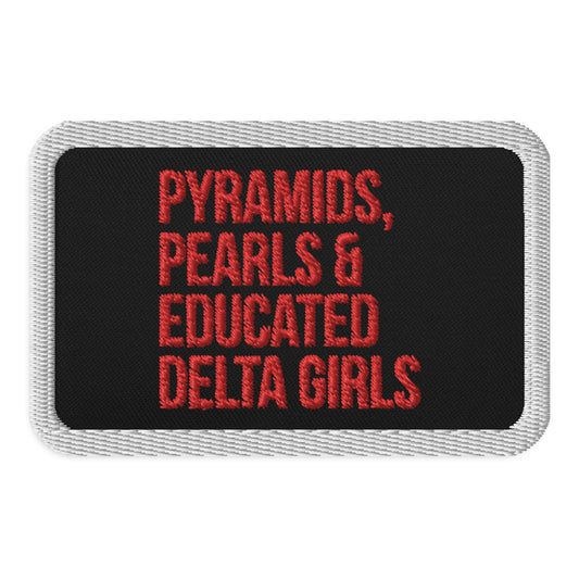 Pyramids Pearls & Educated Delta Girls Embroidered Patch - White & Crimson