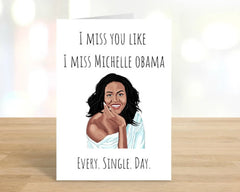 Printable Miss You Like I Miss Michelle Obama