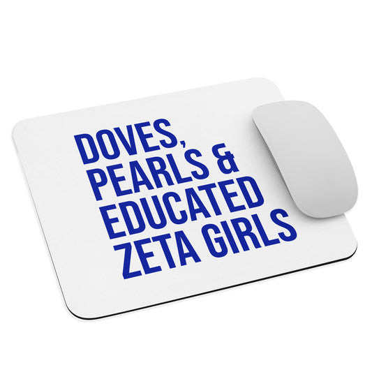 Doves, Pearls & Educated Zeta Girls Mouse Pad - White