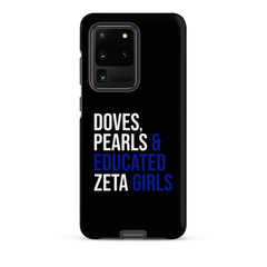Doves Pearls & Educated Zeta Girls Tough Case for Samsung® - Black