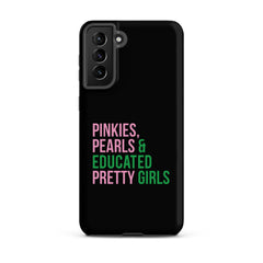 Pinkies Pearls & Educated Pretty Girls Tough Case for Samsung® - Black