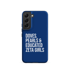 Doves Pearls & Educated Zeta Girls Tough Case for Samsung® - Blue