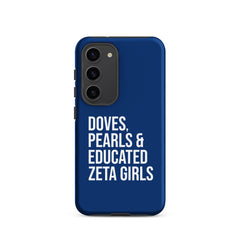 Doves Pearls & Educated Zeta Girls Tough Case for Samsung® - Blue