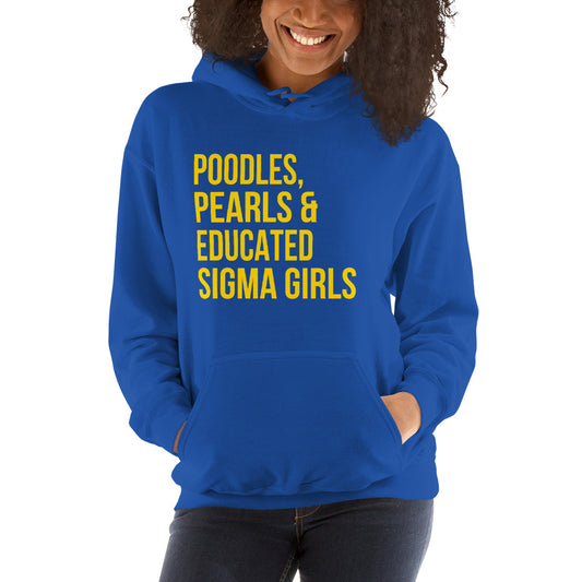 Poodles Pearls & Educated Sigma Girls Hoodie - Yellow