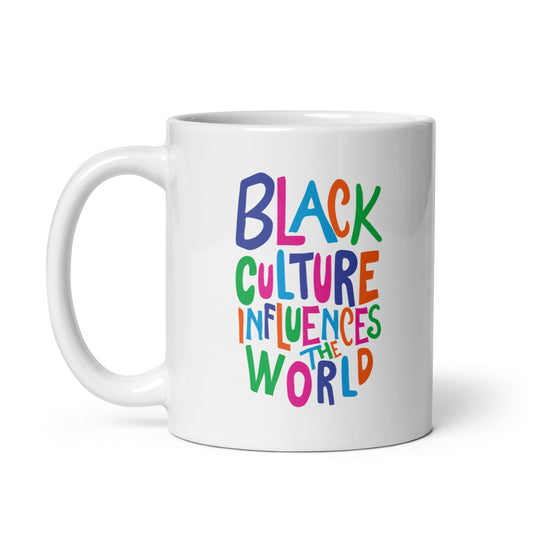 Black Culture Influences The World White Glossy Mug