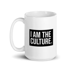 I Am The Culture White Glossy Mug