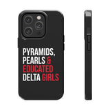 Pyramids Pearls & Educated Delta Girls Black Case for iPhone®