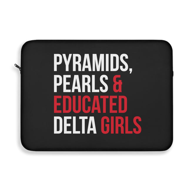 Pyramids, Pearls & Educated Delta Girls Laptop Sleeve