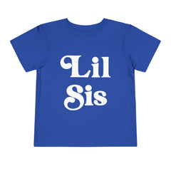 Lil Sis Toddler Shirt - White