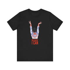 Simone Biles Because I Can T-Shirt