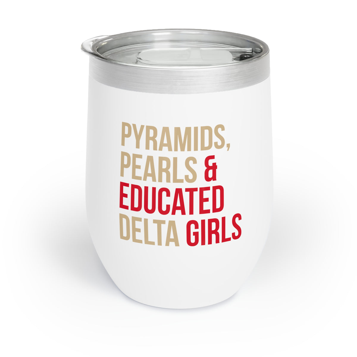 Pyramids, Pearls & Educated Delta Girls Wine Tumbler - Multi