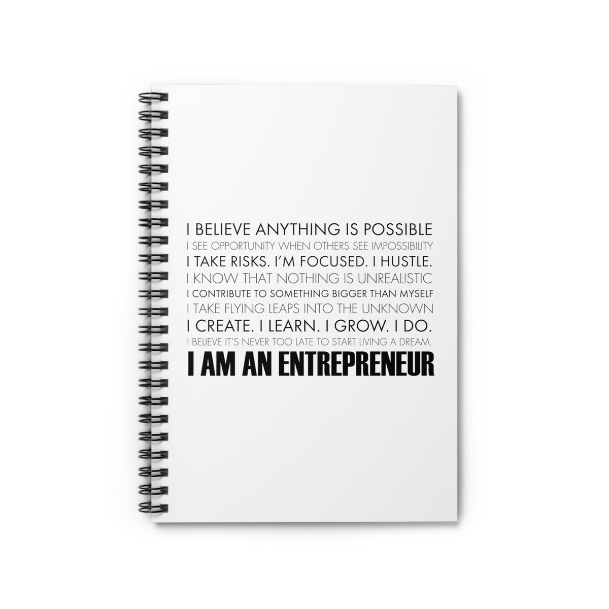 I Am An Entrepreneur Spiral Notebook