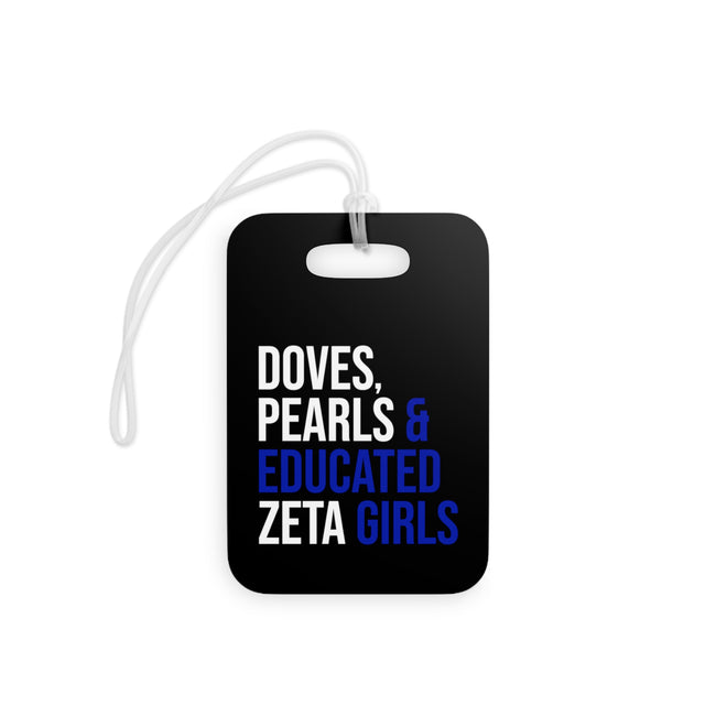 Doves Pearls & Educated Zeta Girls Luggage Tag