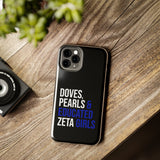 Doves, Pearls & Educated Zeta Girls Black Case for iPhone®