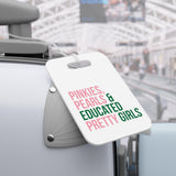Pinkies Pearls & Educated Pretty Girls Luggage Tags - White