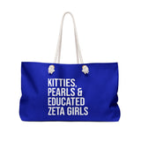 Kitties, Pearls & Educated Zeta Girls Weekender Bag