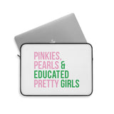 Pinkies Pearls & Educated Pretty Girls Laptop Sleeve - White