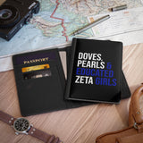 Doves Pearls & Educated Zeta Girls Passport Cover