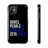 Doves, Pearls & Educated Zeta Girls Black Case for iPhone®