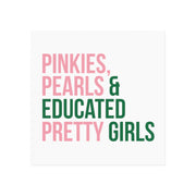 Pinkies Pearls & Educated Pretty Girls Magnet