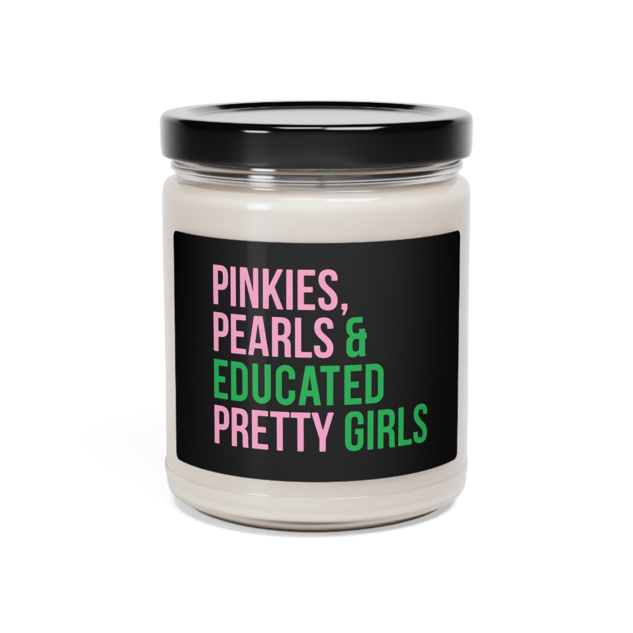 Pinkies Pearls & Educated Pretty Girls Scented Candle