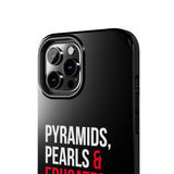 Pyramids Pearls & Educated Delta Girls Black Case for iPhone®